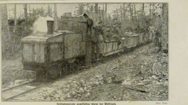 1917 - alter Druck - Feldbahnverkehr unmittelbar hinter der Westfront